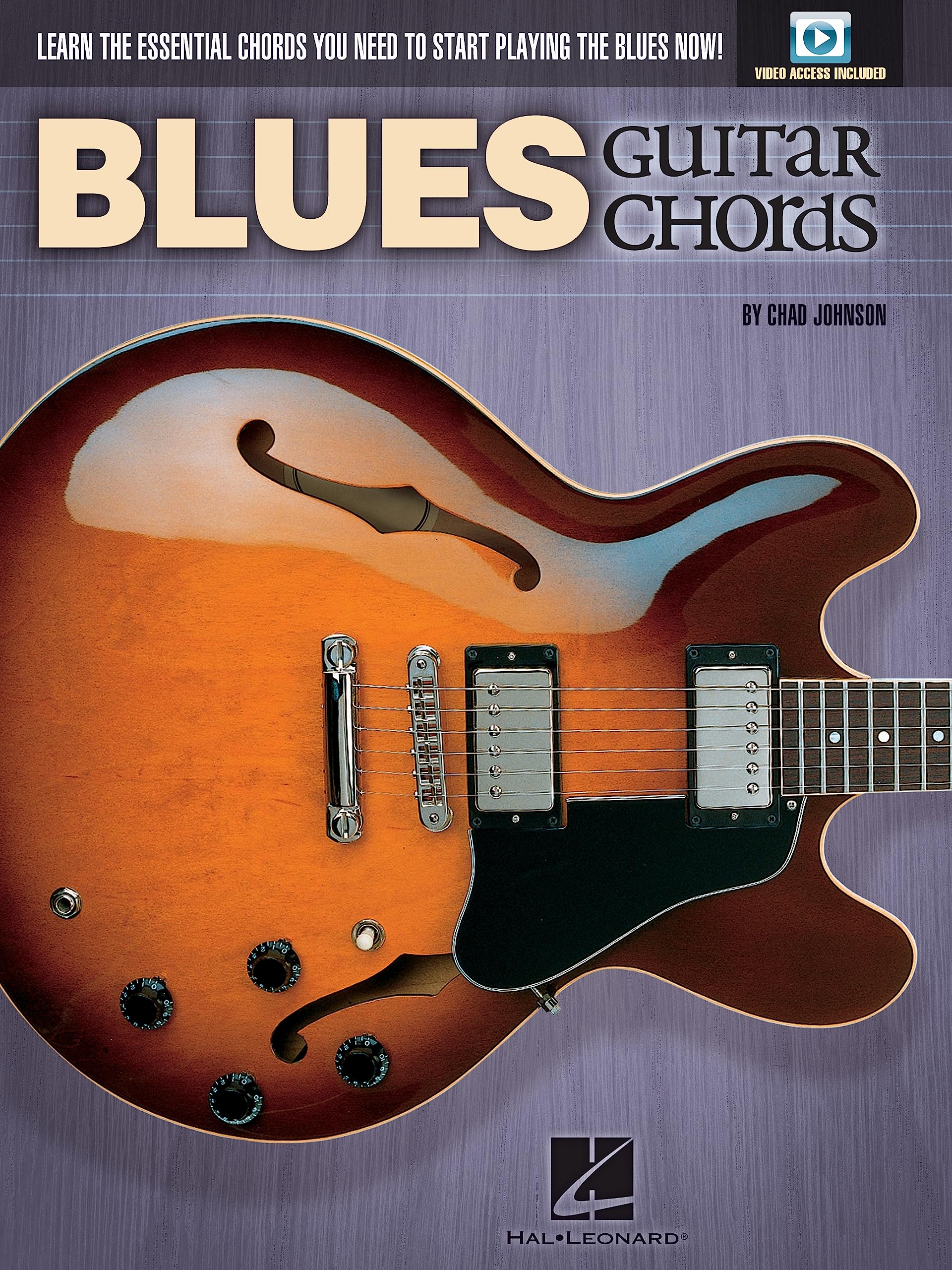 Johnson Chad Blues Guitar Chords Essential Chords BK/DVD (Book & CD): You Need to Start Playing the Blues Now! Social Sciences