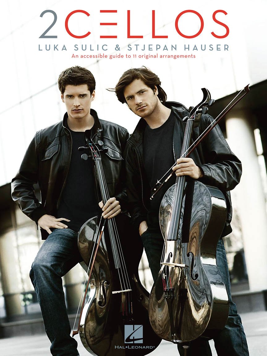 2Cellos: Luka Sulic & Stjepan Hauser ═ Revised Ed..: An Accessible Guide to 11 Original Arrangements for Two Cellos (VIOLONCELLE) Film, Art & Culture