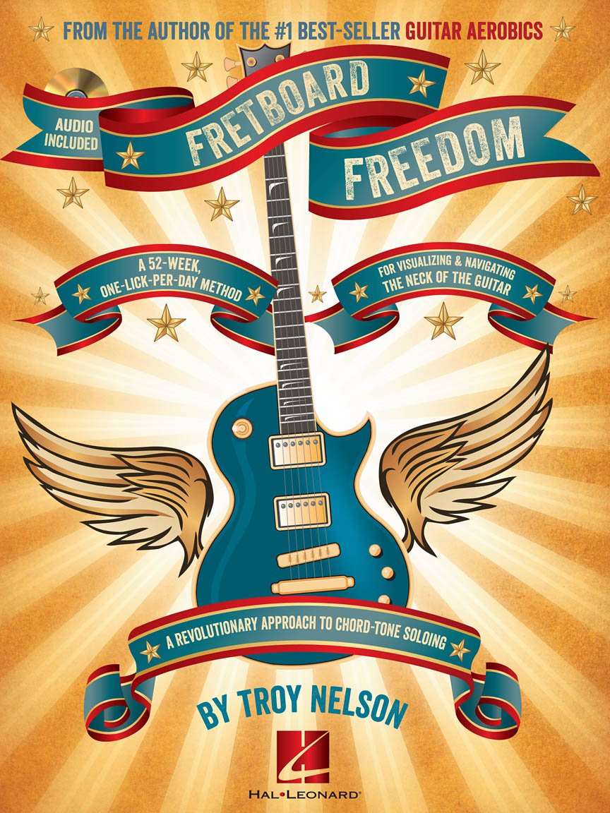 Fretboard Freedom: Noten, CD, Lehrmaterial für Gitarre: A 52-Week, One-Lick-Per-Day Method Sheet Music