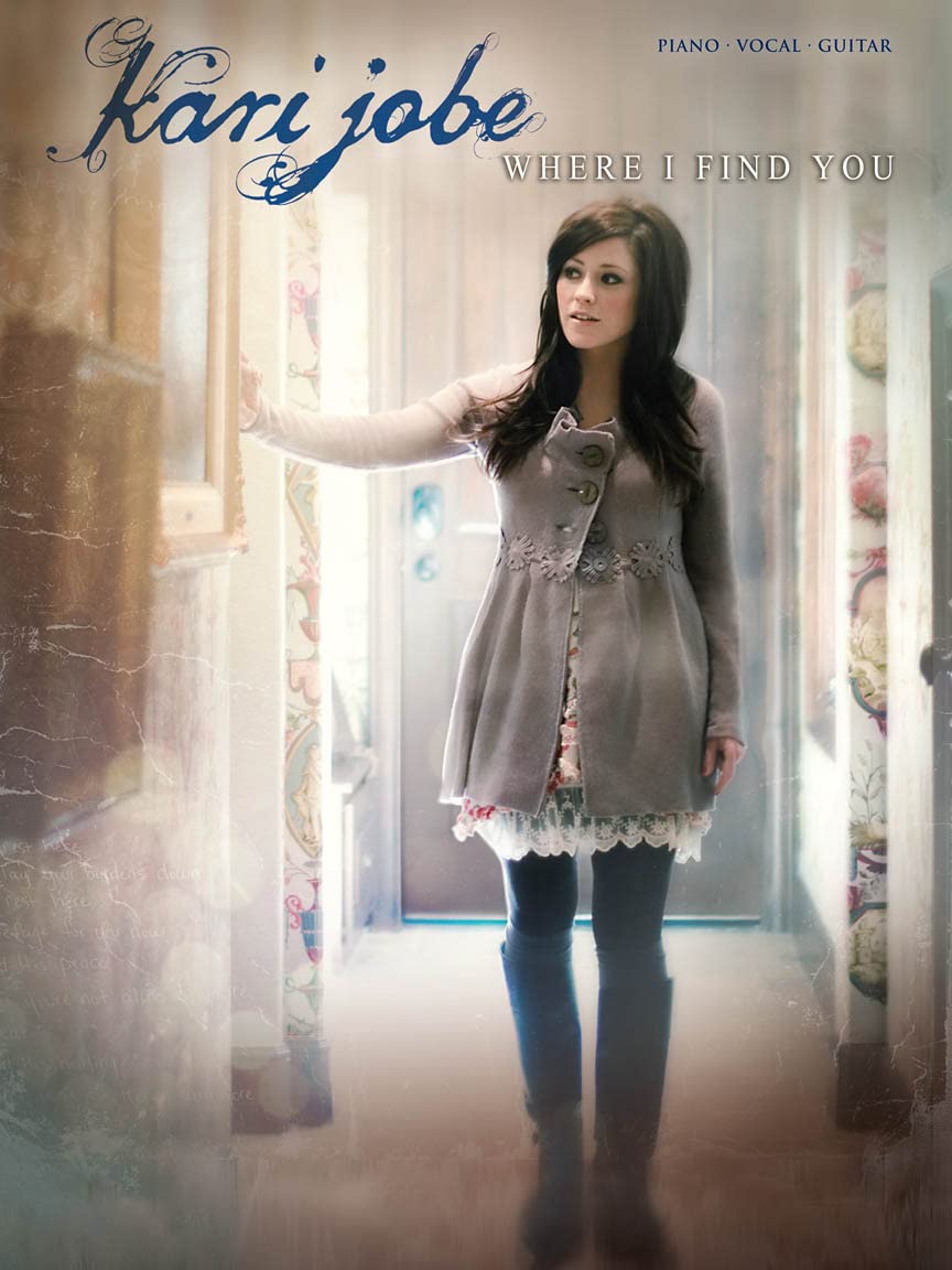 Kari Jobe - Where I Find You book