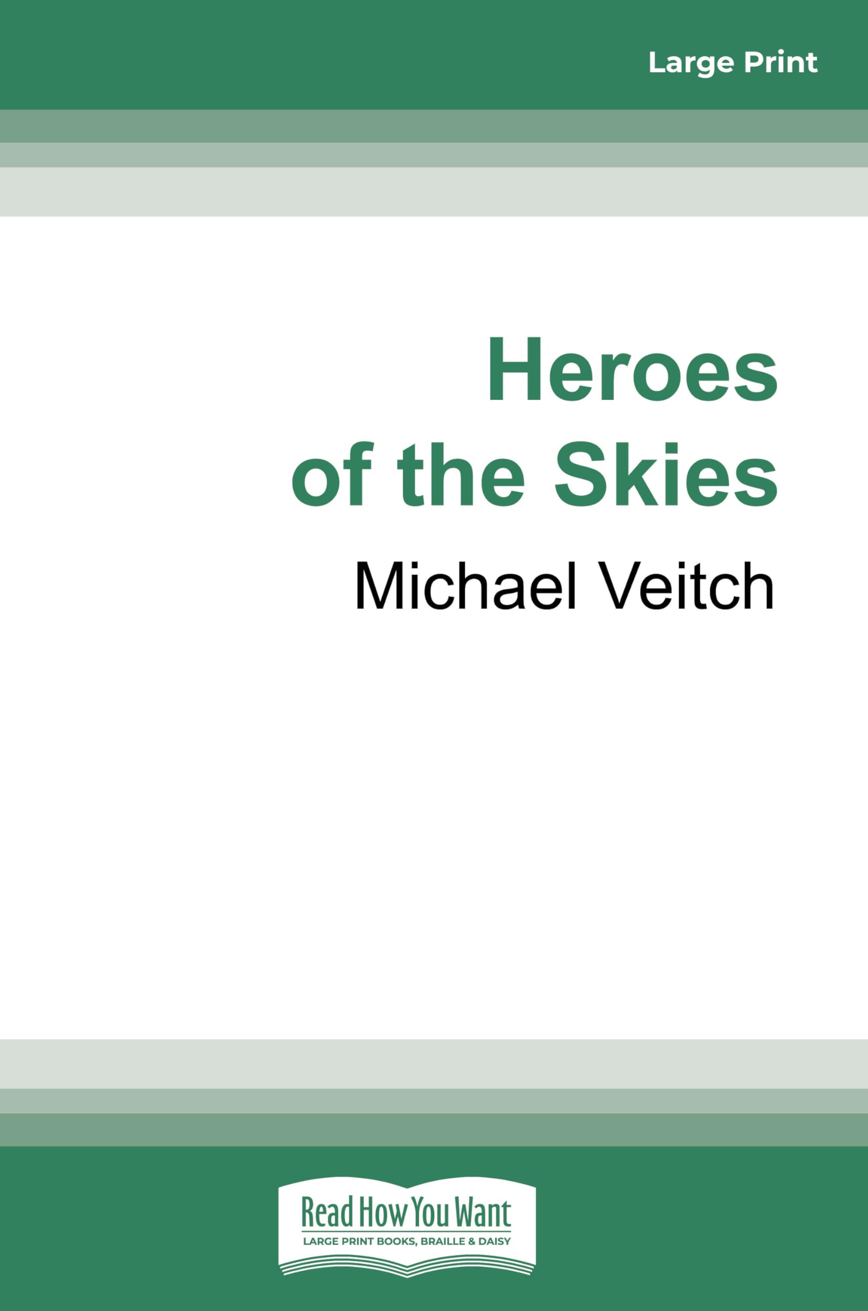 Heroes of the Skies Memories