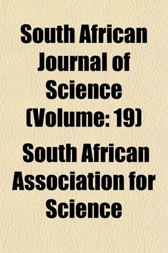 South African Journal of Science (Volume: 19) Books