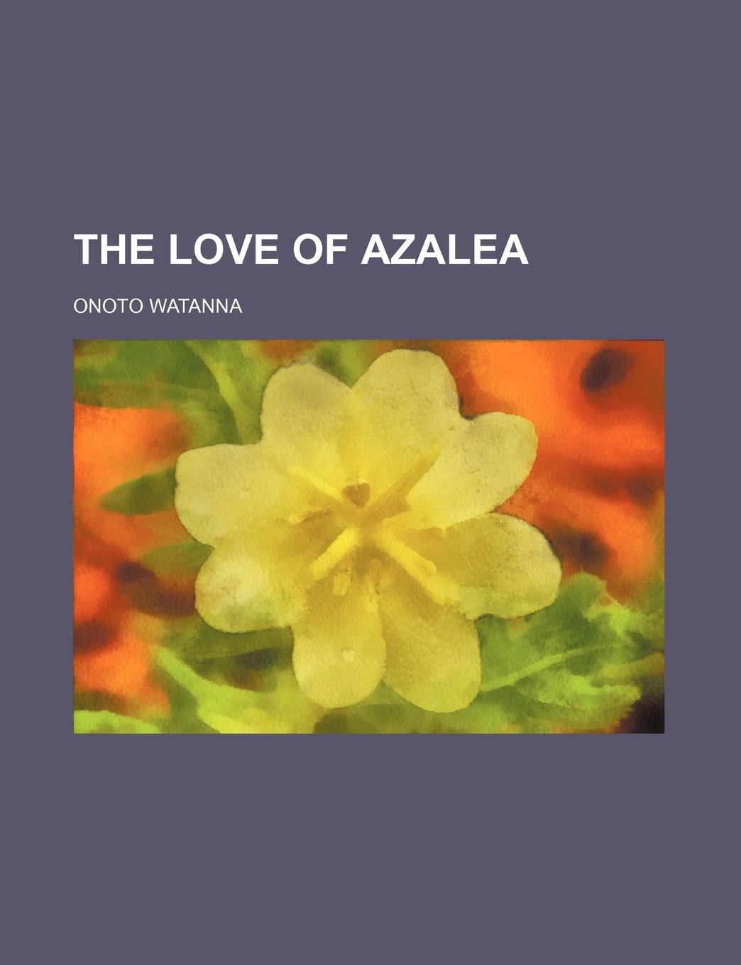 The Love of Azalea Classics