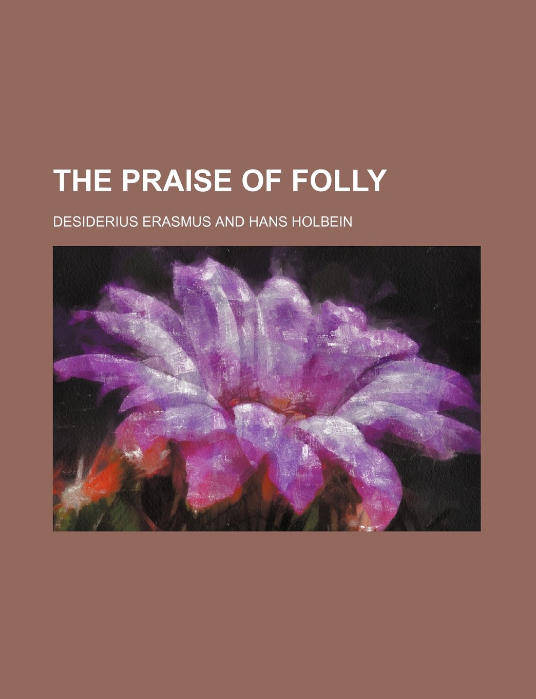 The Praise of Folly Books