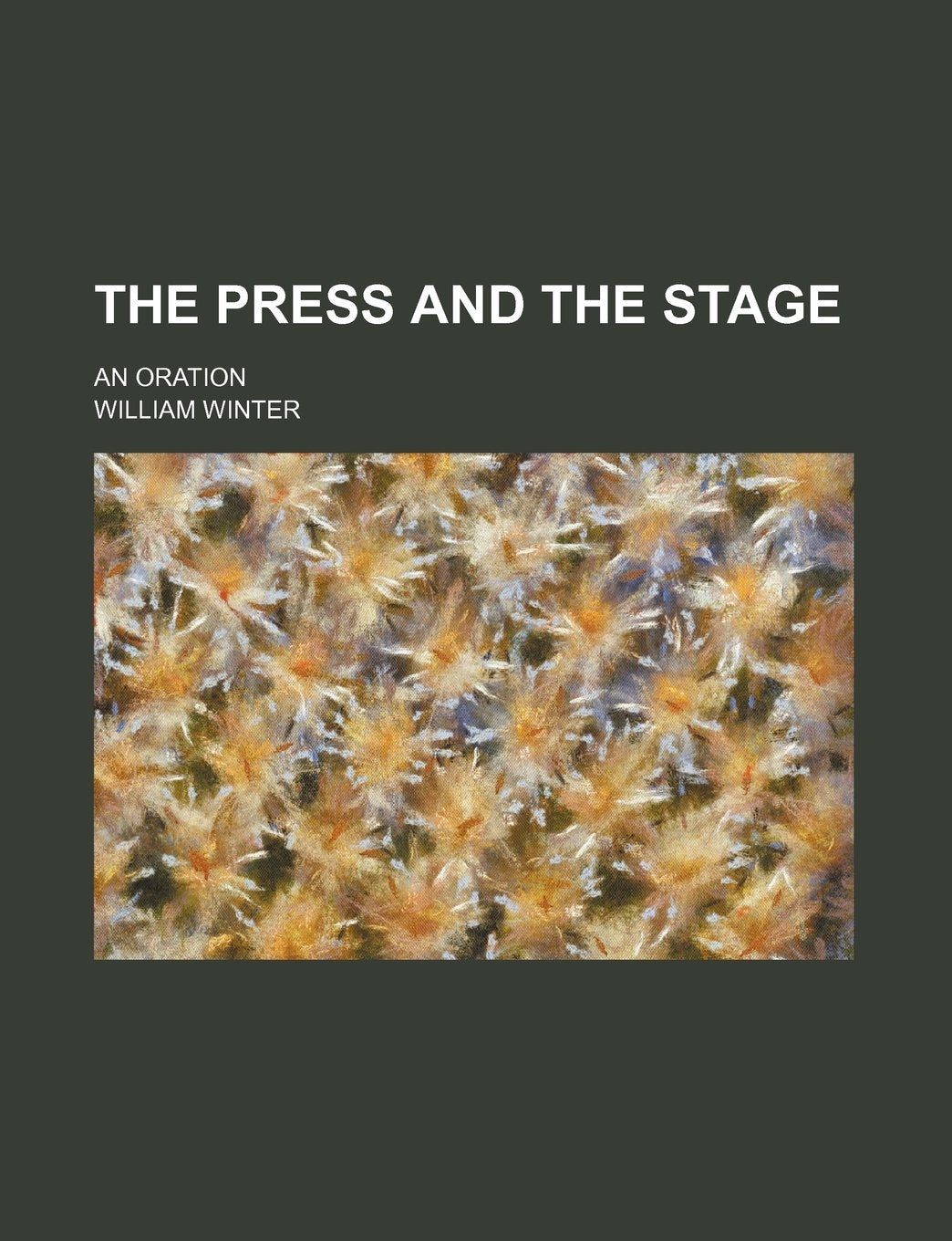 The Press and the Stage: An Oration Media & Communication