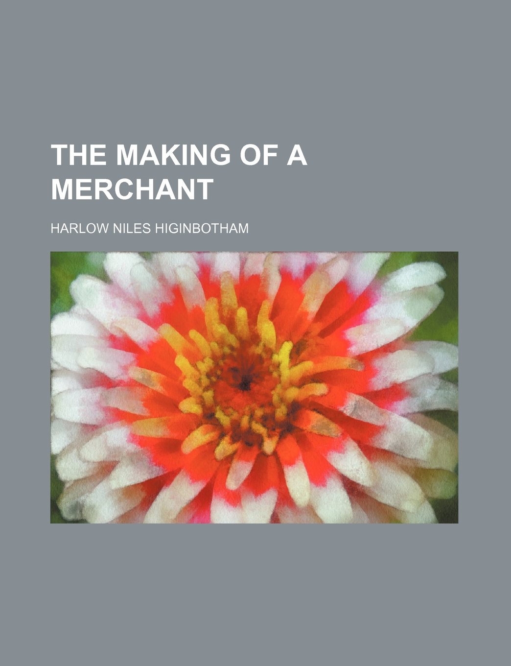 The Making of a Merchant Business, Finance & Career
