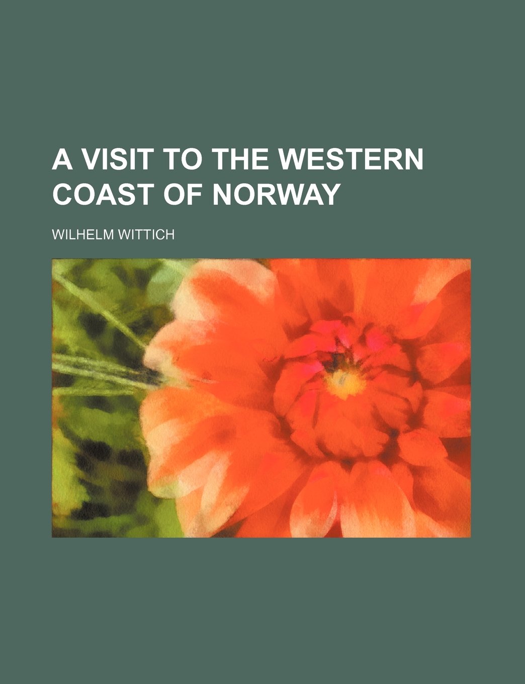 A Visit to the Western Coast of Norway Books