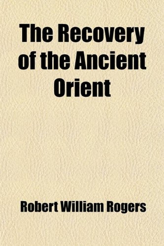 The Recovery of the Ancient Orient Social Sciences
