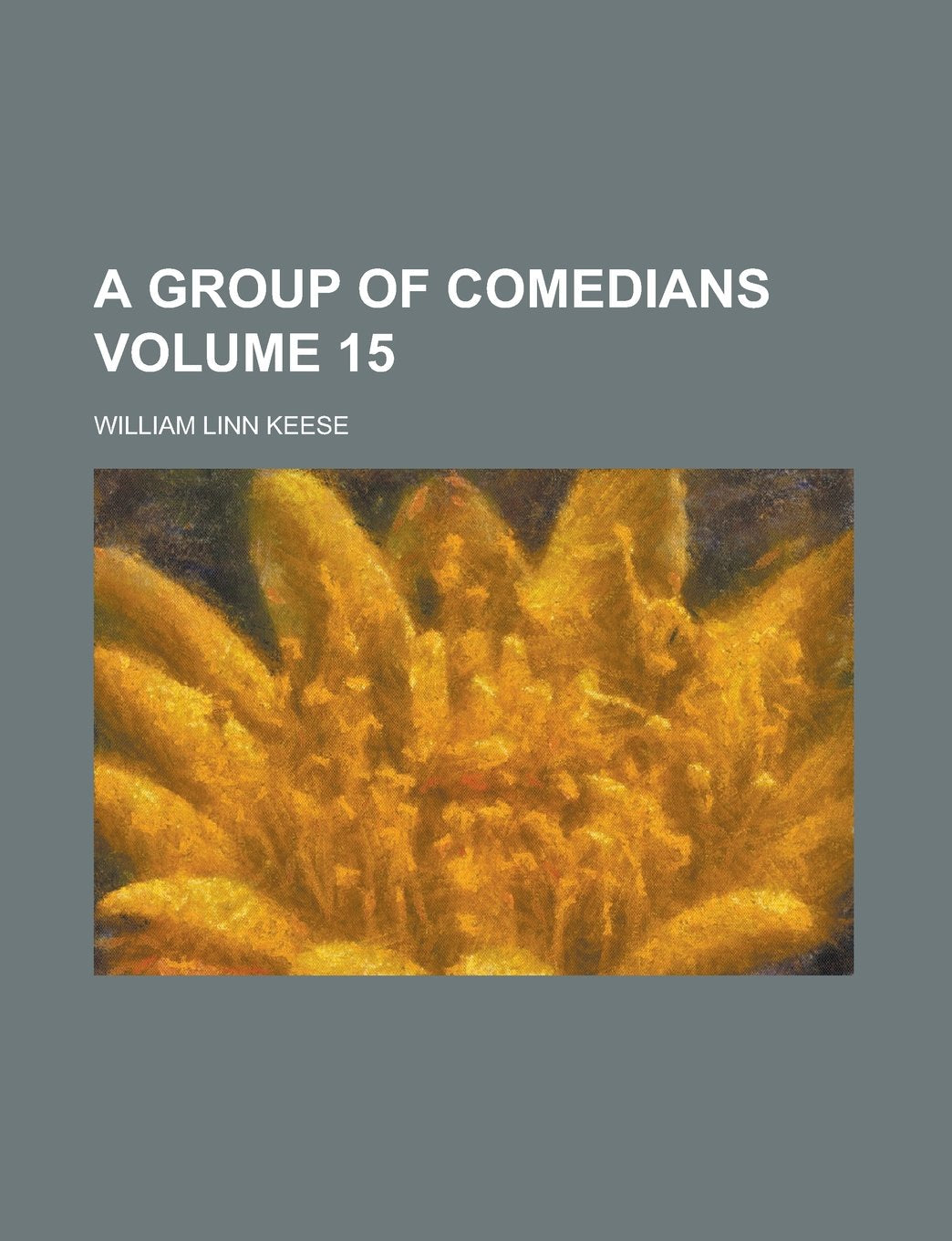 A Group of Comedians Volume 15 Books