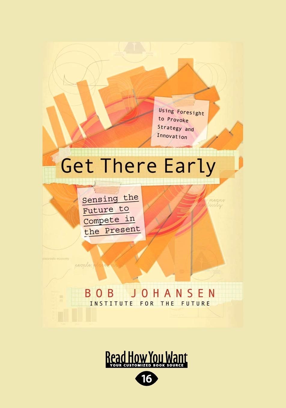 Get There Early (Large Print 16pt) book