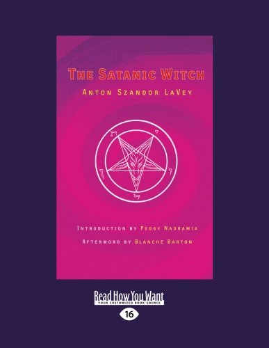The Satanic Witch (1 Volume Set) Religion & Esotericism