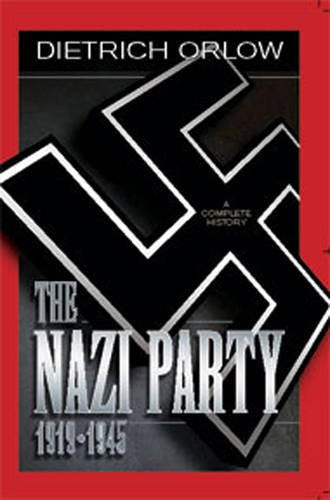 Nazi Party 1919-1945 (2 Volume Set) Politics & History