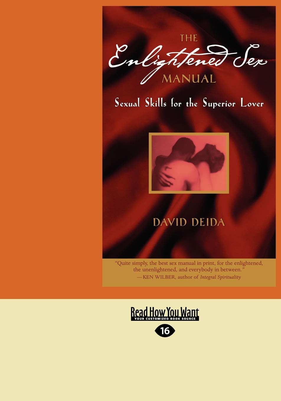 The Enlightened Sex Manual (Large Print 16pt) Business, Finance & Career
