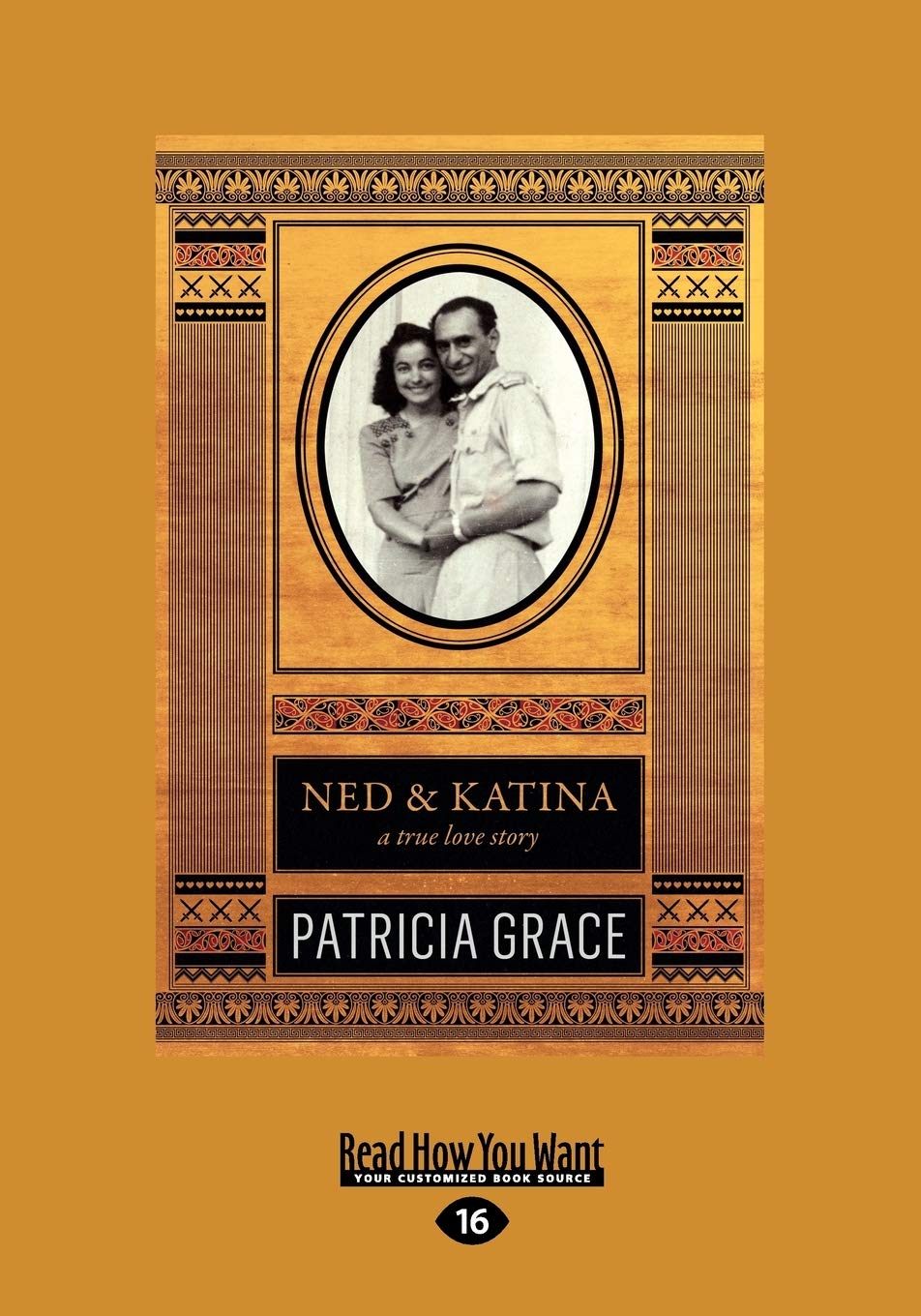 Ned and Katina: A True Love Story book