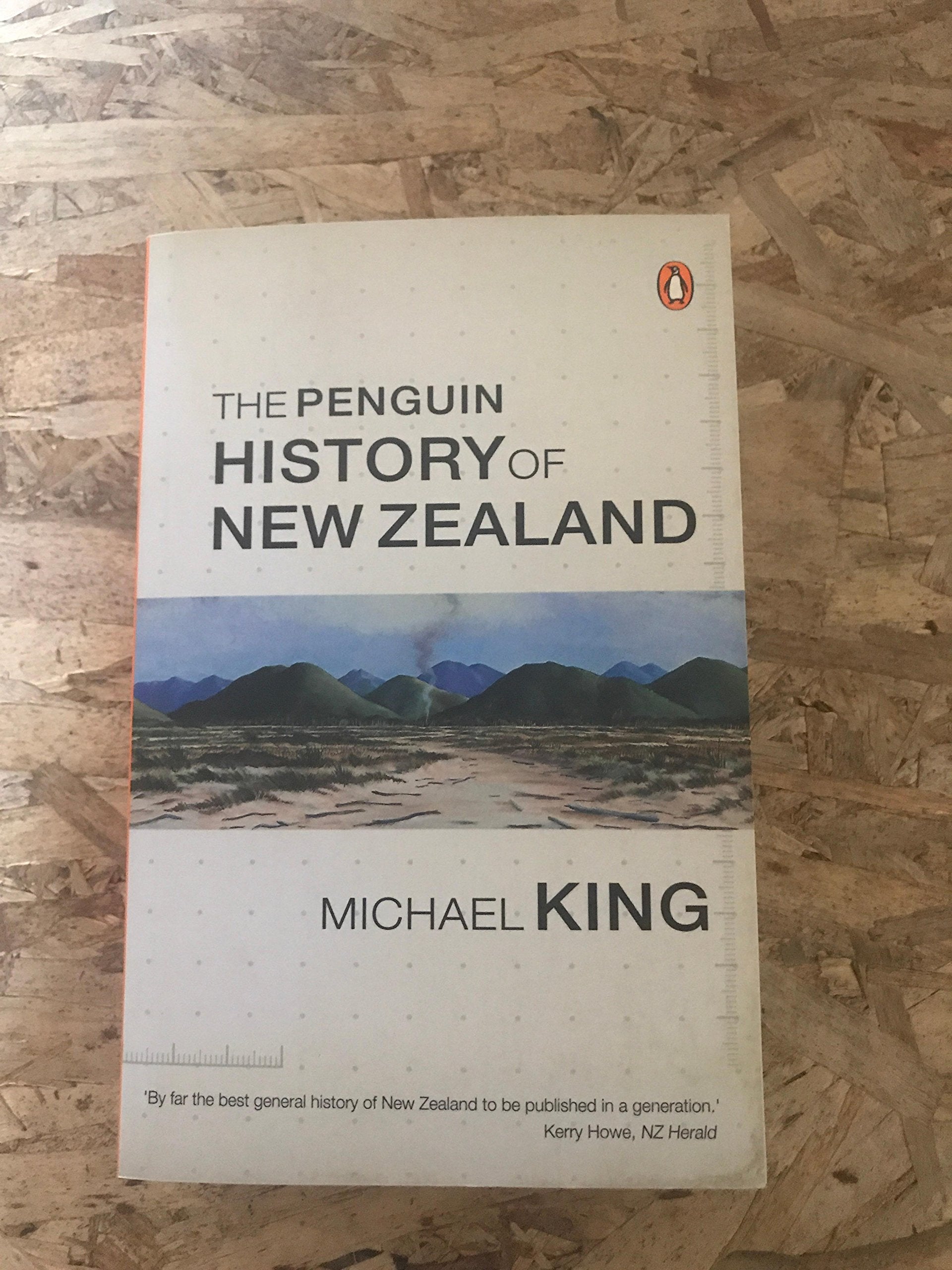 The Penguin History of New Zealand Politics & History