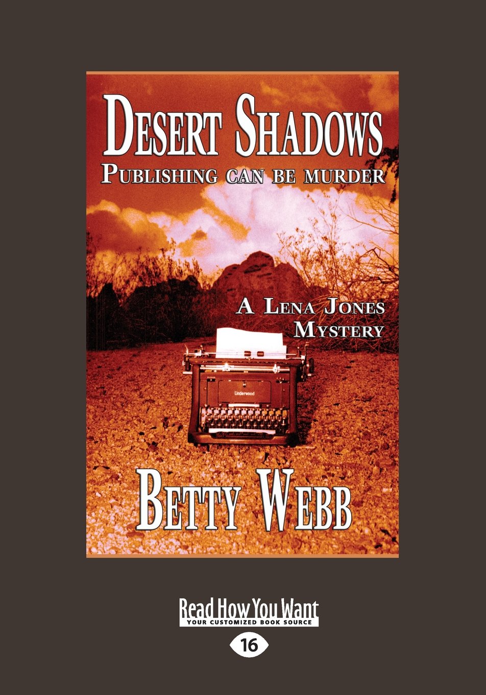 Desert Shadows: Publishing can be Murder: Publishing Can Be Murder (Lena Jones Mysteries) Contemporary literature