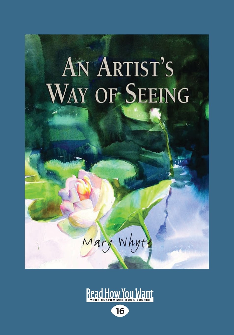An Artist's Way of Seeing (Large Print 16pt) Social Sciences