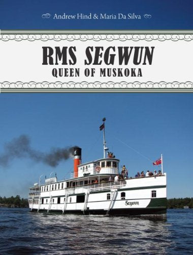 RMS Segwun: Queen of Muskoka Social Sciences