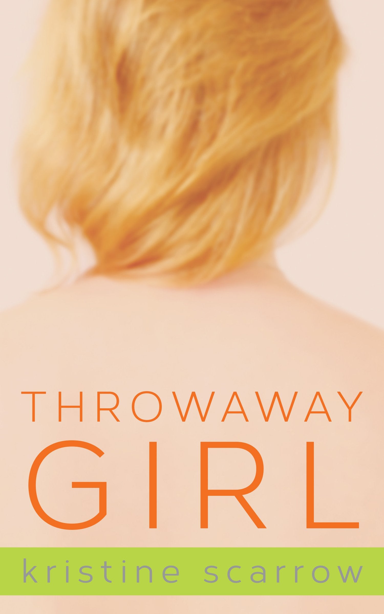 Throwaway Girl Fiction
