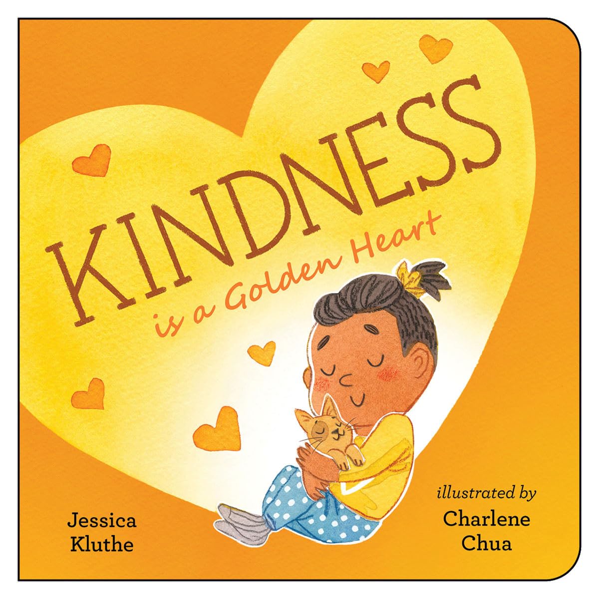 Kindness Is a Golden Heart Parents & Children