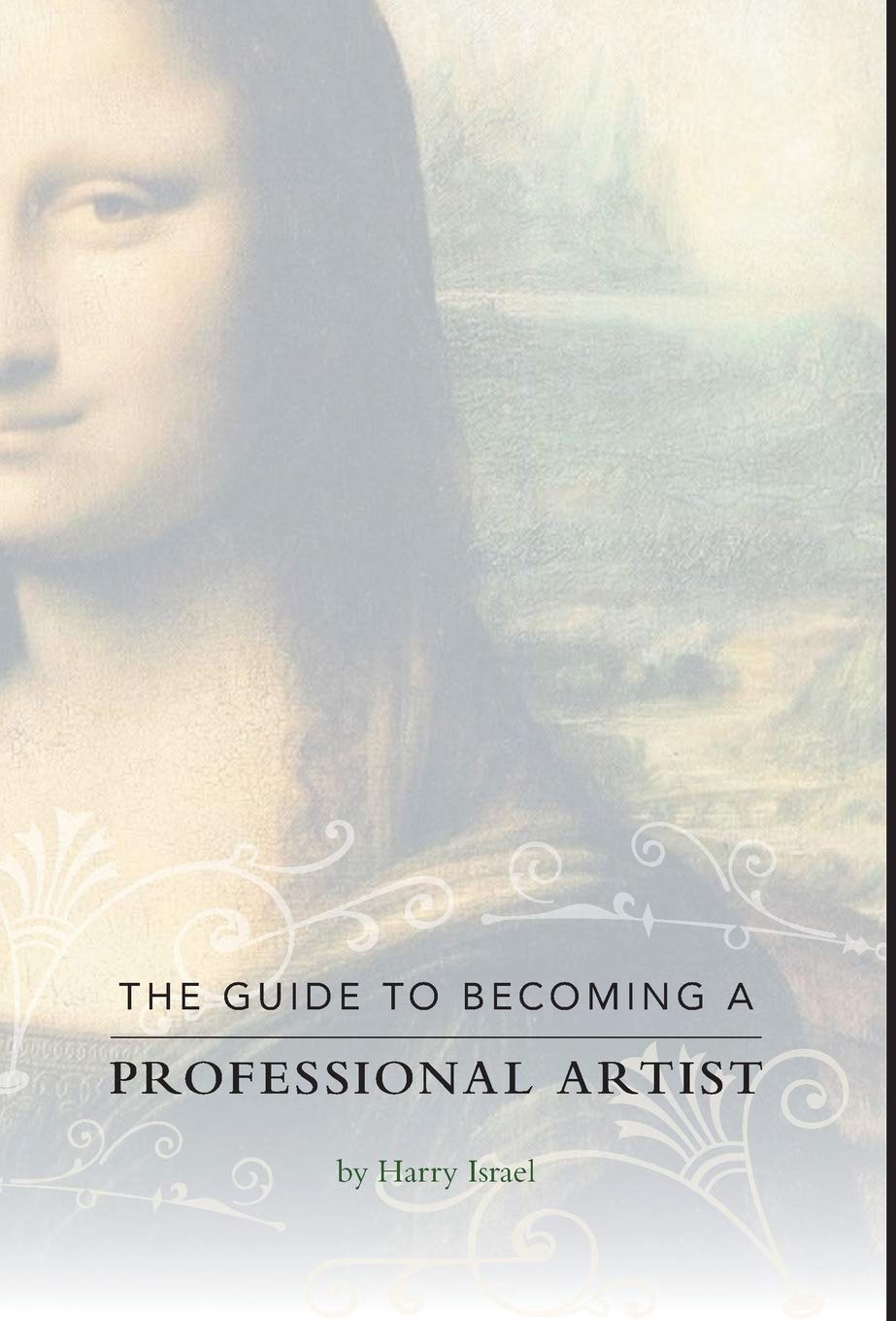 The Guide to Becoming a Professional Artist Film, Art & Culture