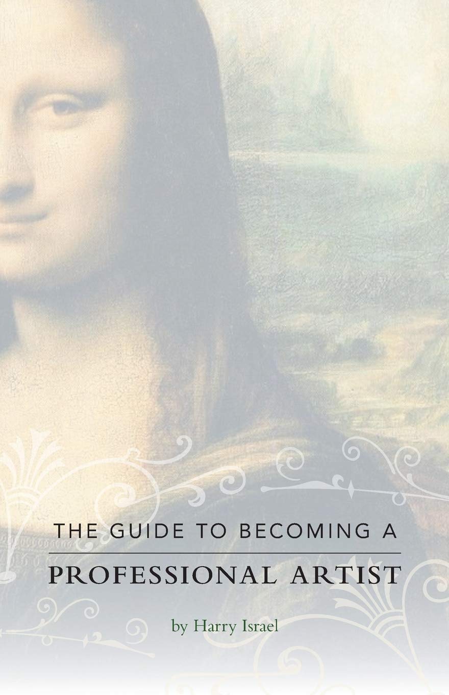 The Guide to Becoming a Professional Artist Film, Art & Culture