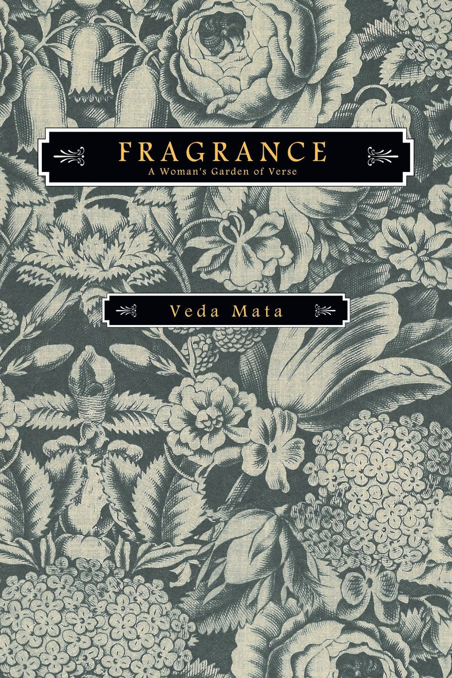 Fragrance - A Woman's Garden of Verse Poetry