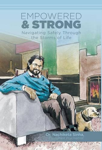 Empowered and Strong: Navigating Safely Through the Storms of Life Medicine