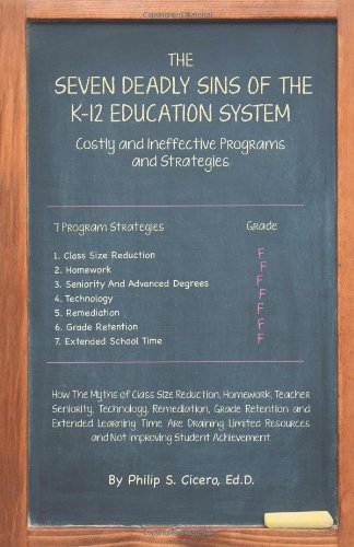 The Seven Deadly Sins of the K-12 Education System Reference Books