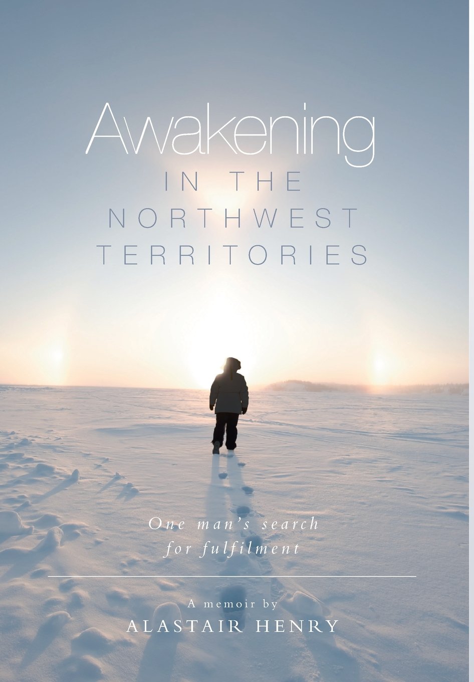 Awakening in the Northwest Territories Art & Literature
