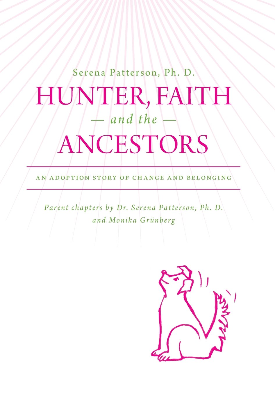 Hunter, Faith and the Ancestors: An Adoption Story of Change and Belonging Parents & Children