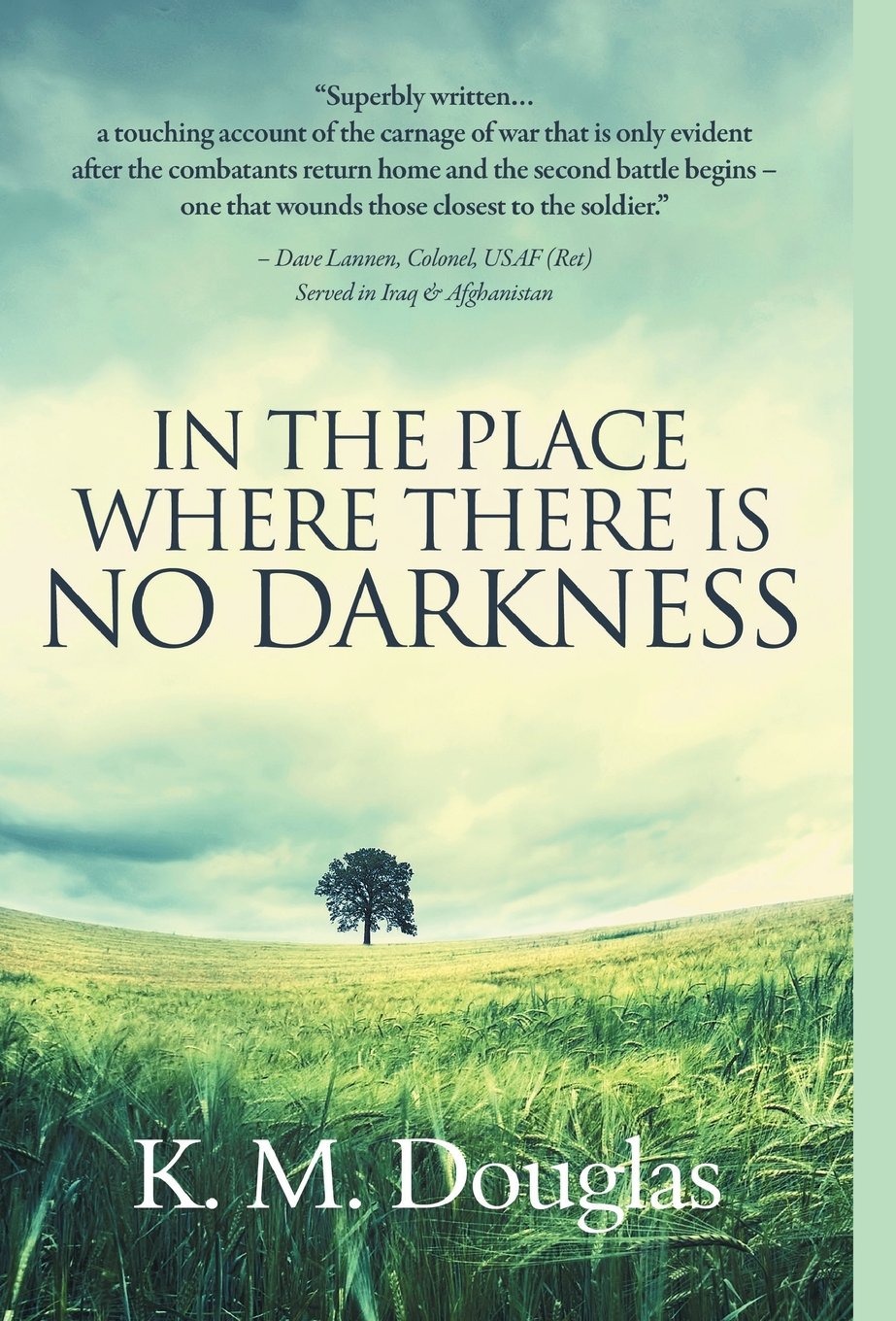 In the Place Where There Is No Darkness Non-fiction