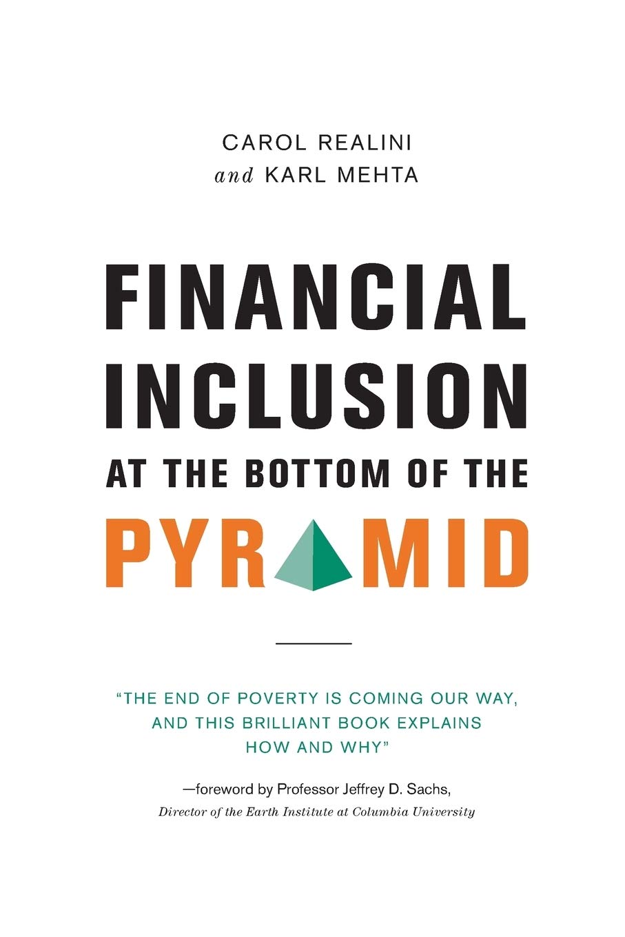 Financial Inclusion at the Bottom of the Pyramid Business, Finance & Career