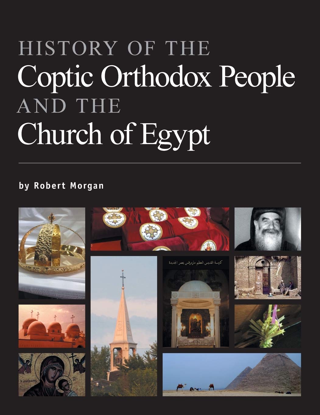 History of the Coptic Orthodox People and the Church of Egypt Social Sciences