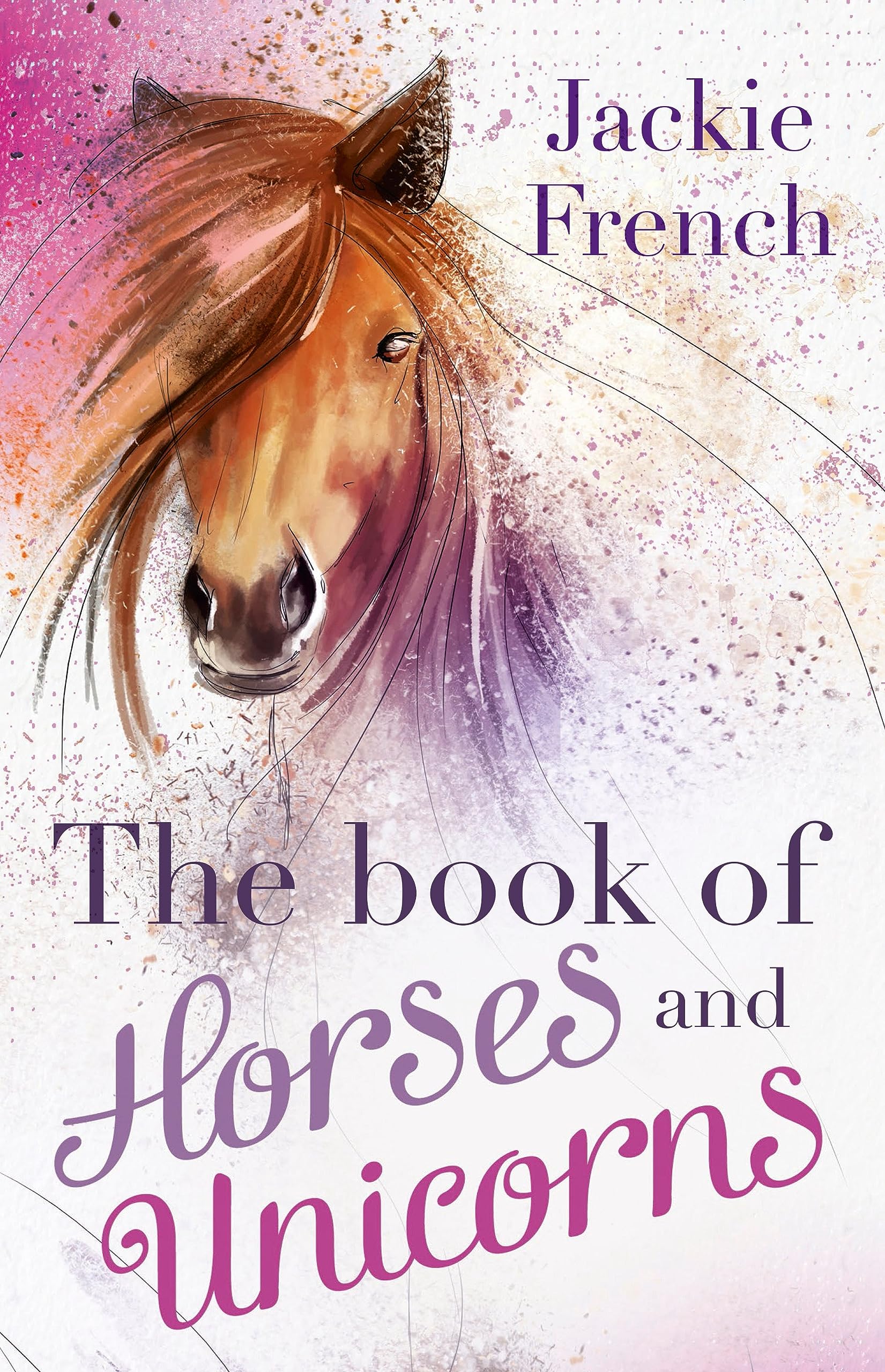 The Book of Horses and Unicorns book