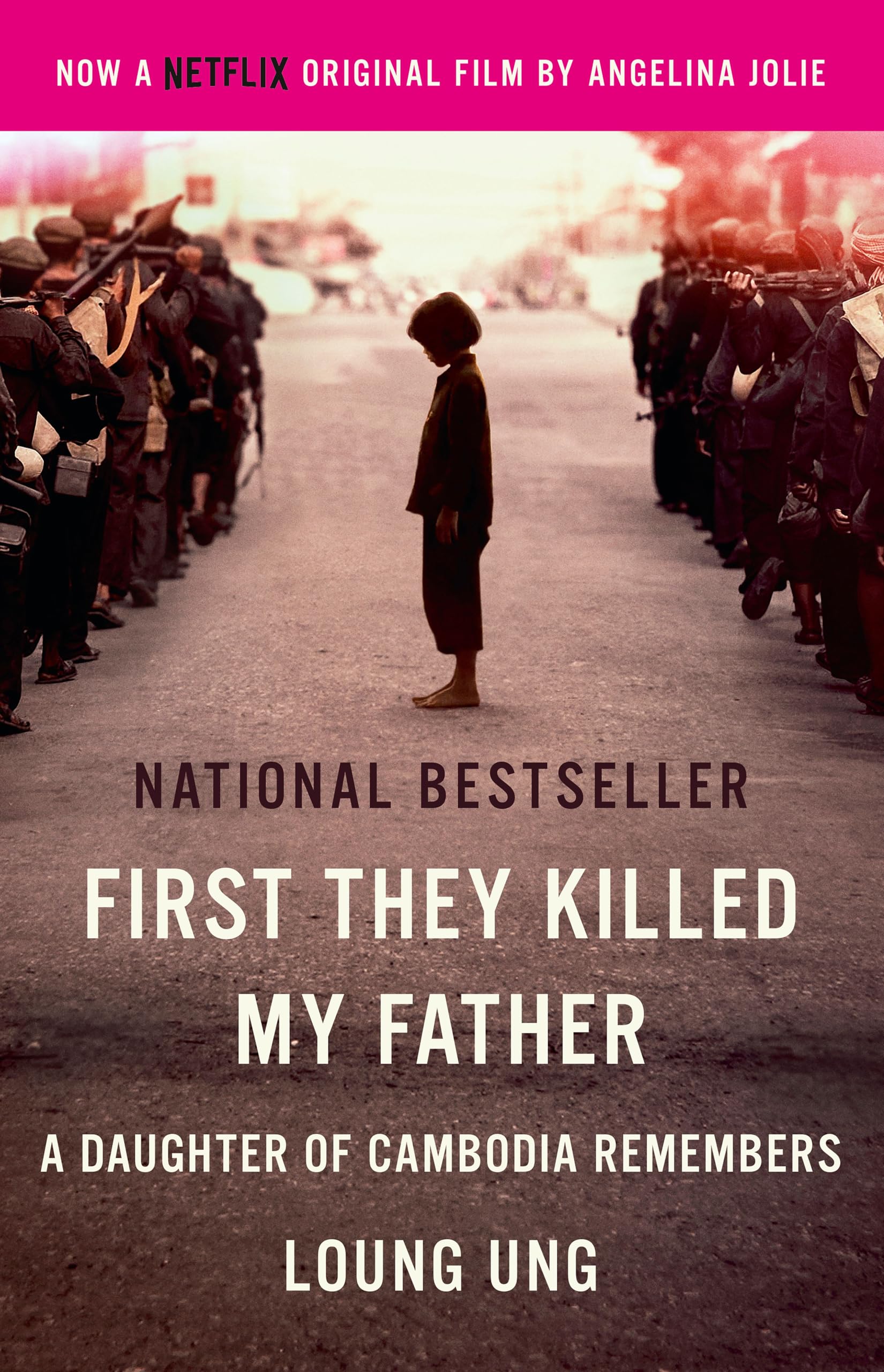 First They Killed My Father: A Daughter of Cambodia Remembers (Film Tie In) Books