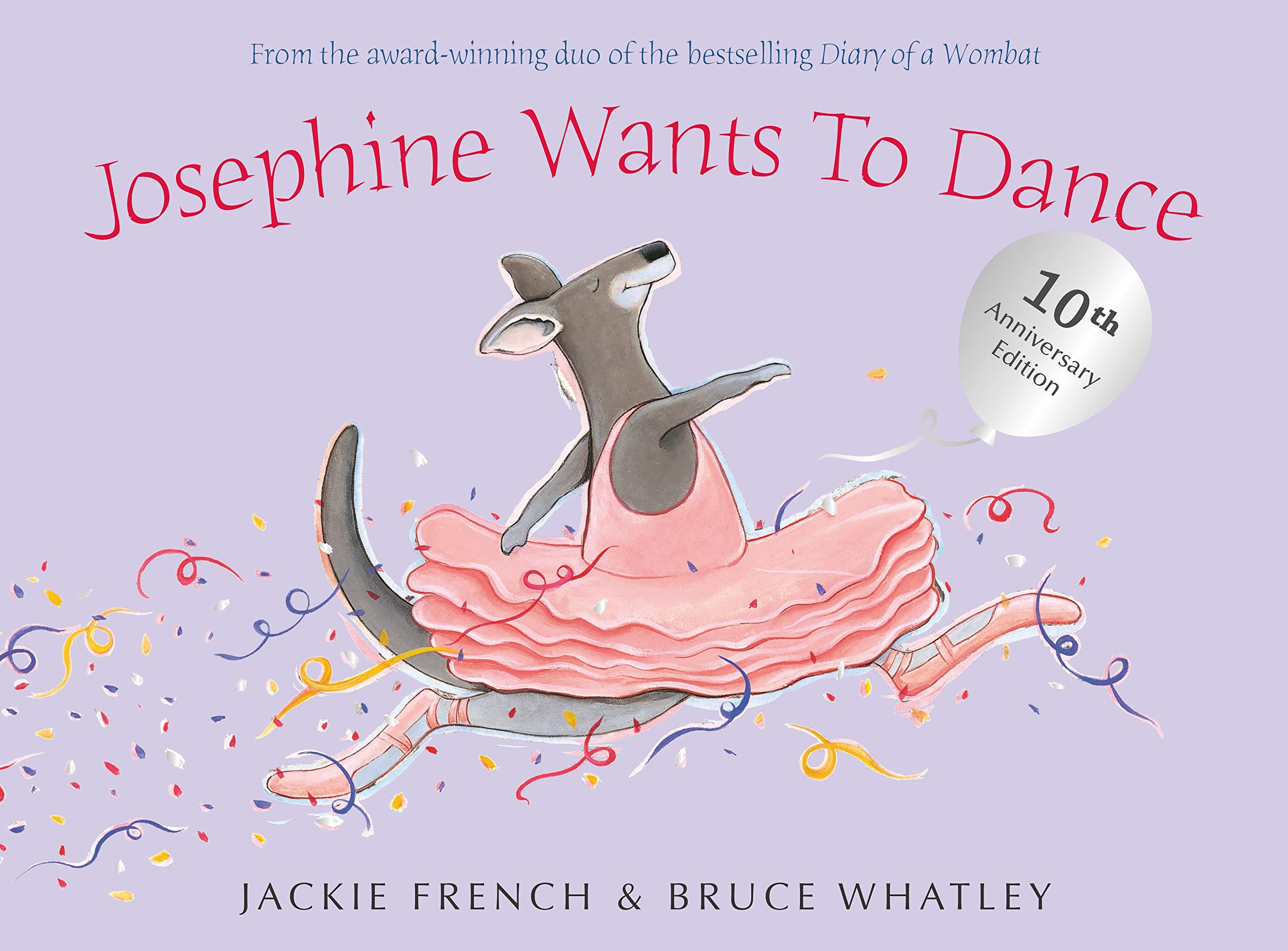 Josephine Wants To Dance 10th Anniversary Edition Books