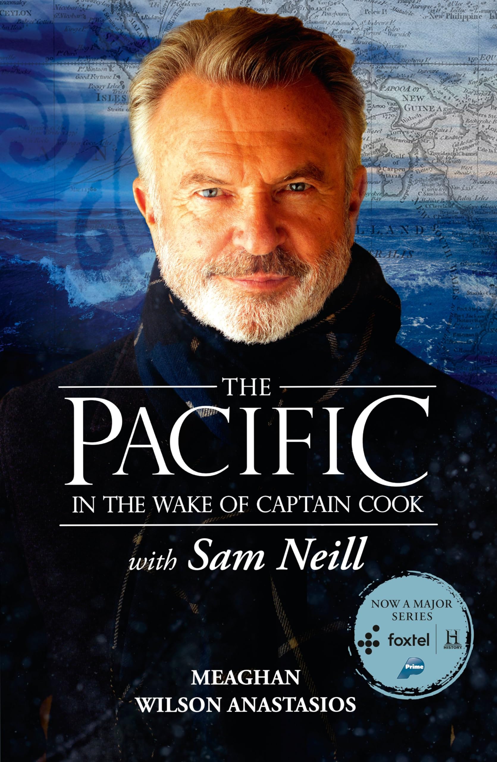 The Pacific: In the Wake of Captain Cook, with Sam Neill book