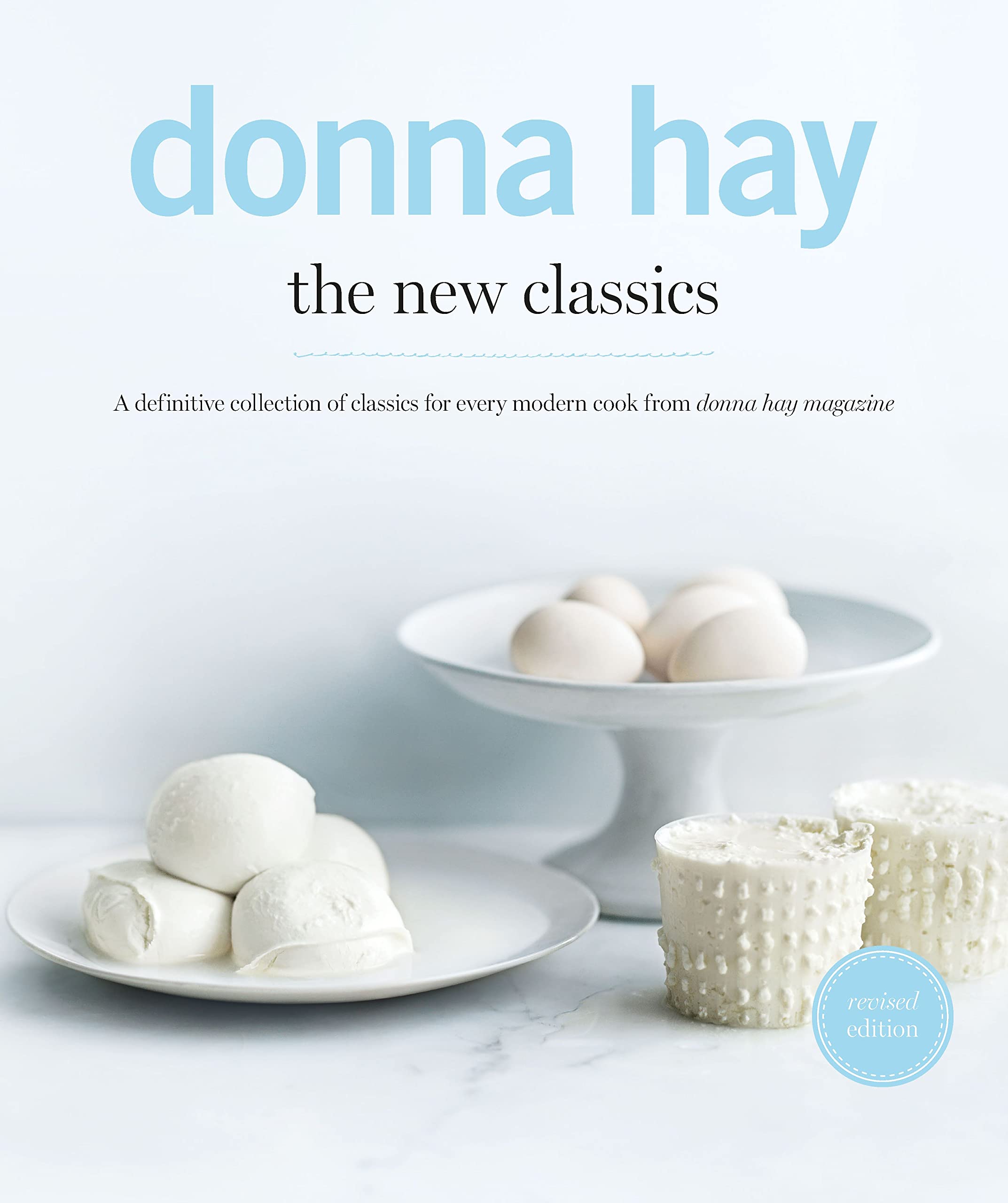 The New Classics: definitive collection of classics for every modern cook Leisure, Home & Garden