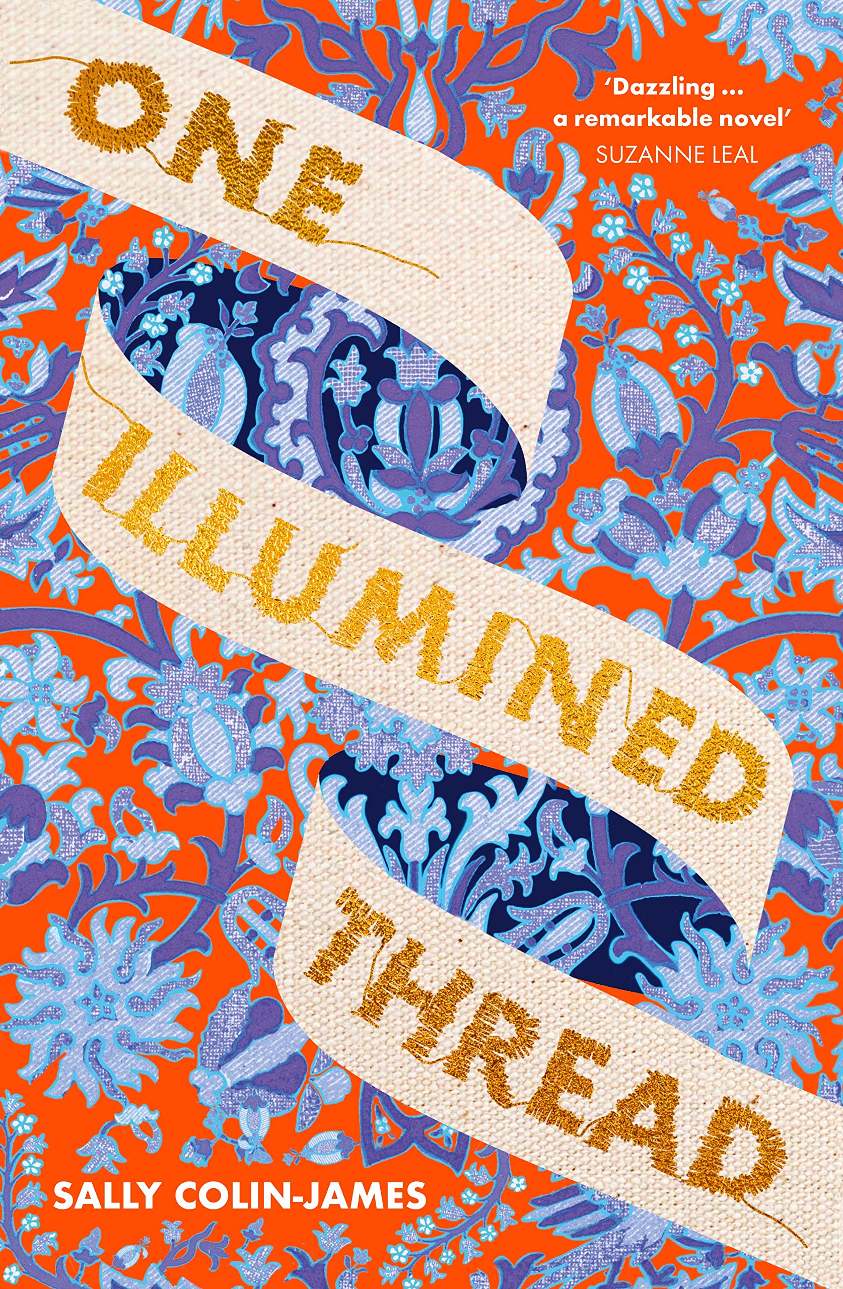 One Illumined Thread: The stunning debut historical novel for fans of Geraldine Brooks and Pip Williams Contemporary literature