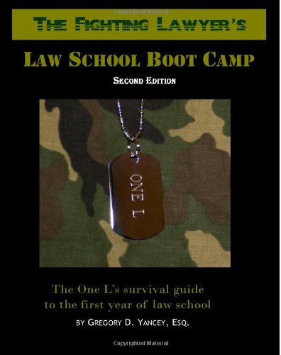 The Fighting Lawyer's Law School Boot Camp Law