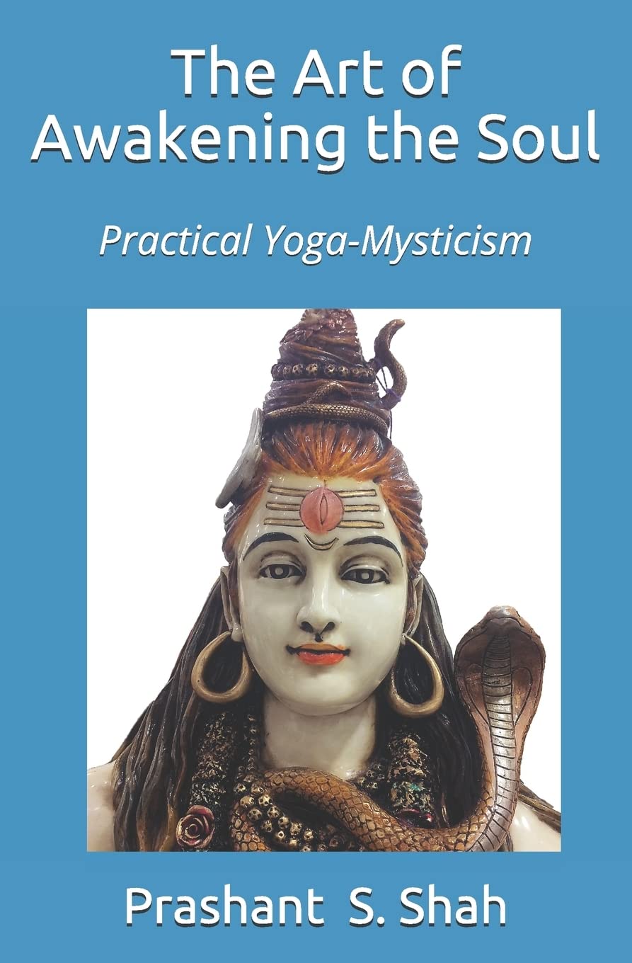 The Art of Awakening the Soul: Practice of Mysticism Self-help
