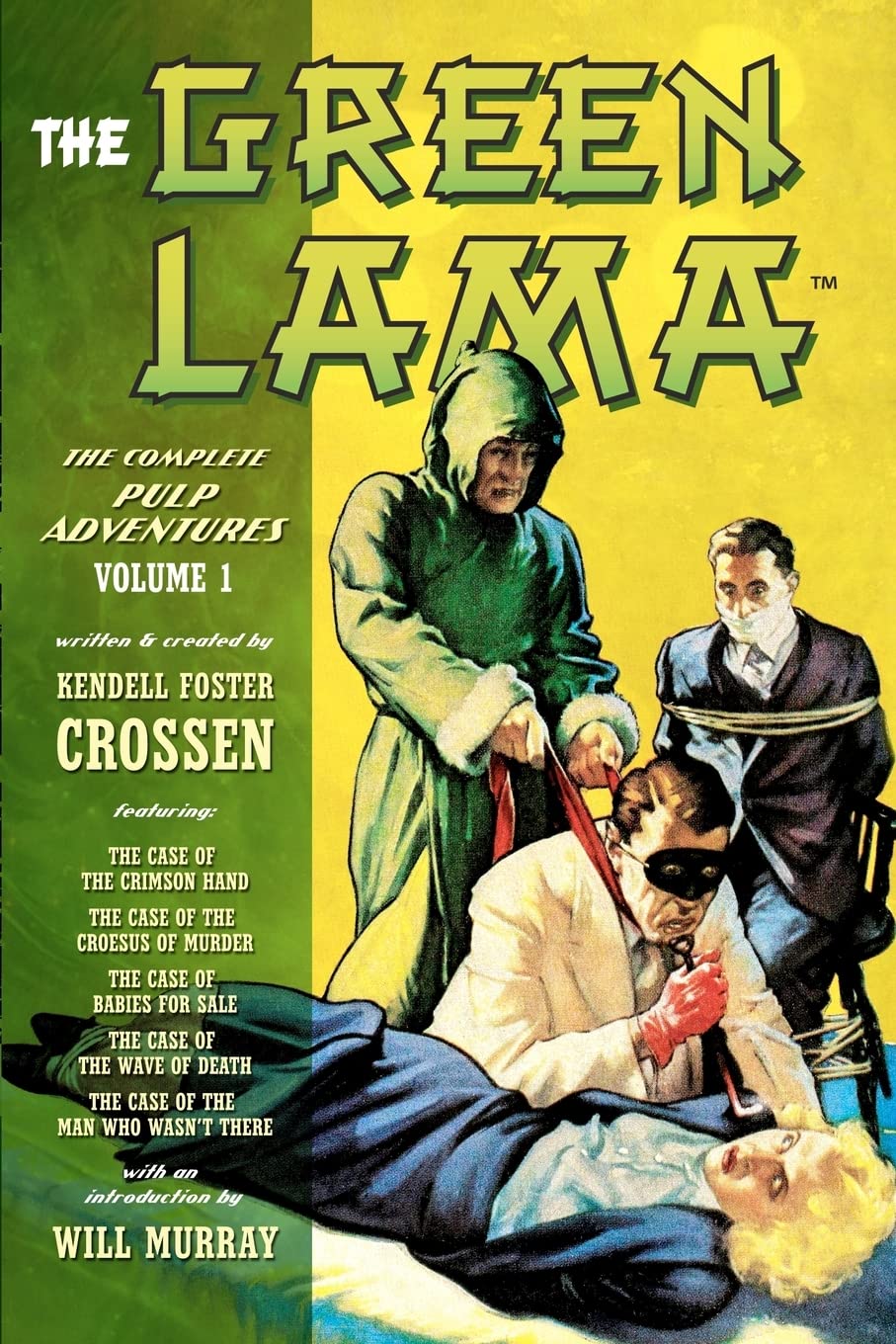 The Green Lama: The Complete Pulp Adventures Volume 1 Action & Adventure