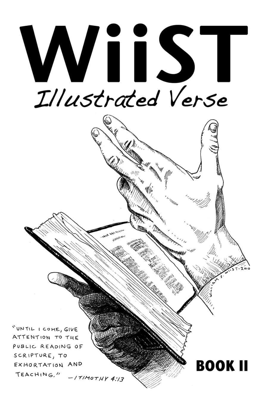 Wiist: Illustrated Verse, Book Ii: an Illustrated Book of Inspiration and Encouragement. Religion & Esotericism
