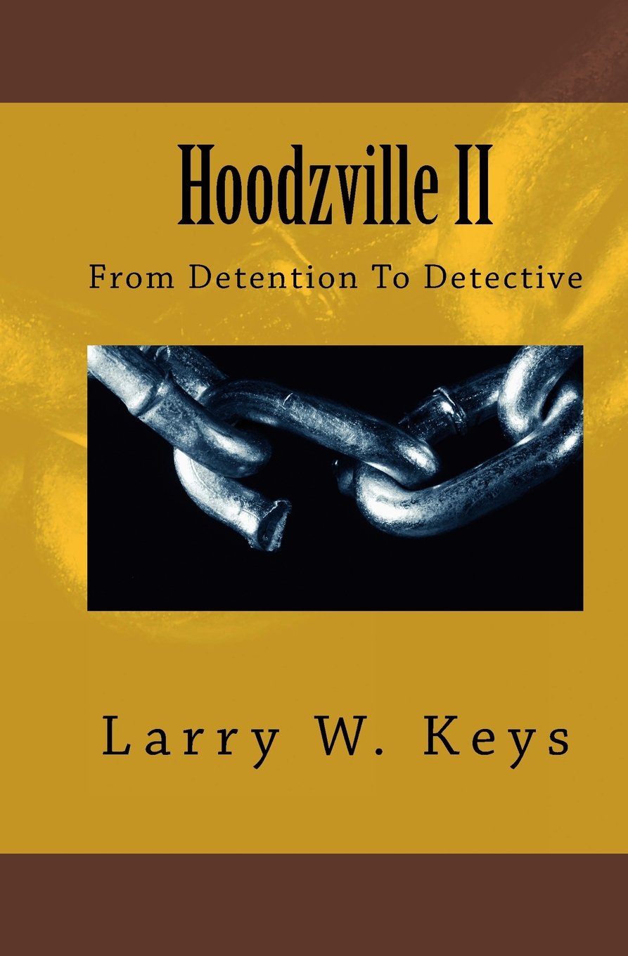 Hoodzville II: From Detention To Detective Fiction