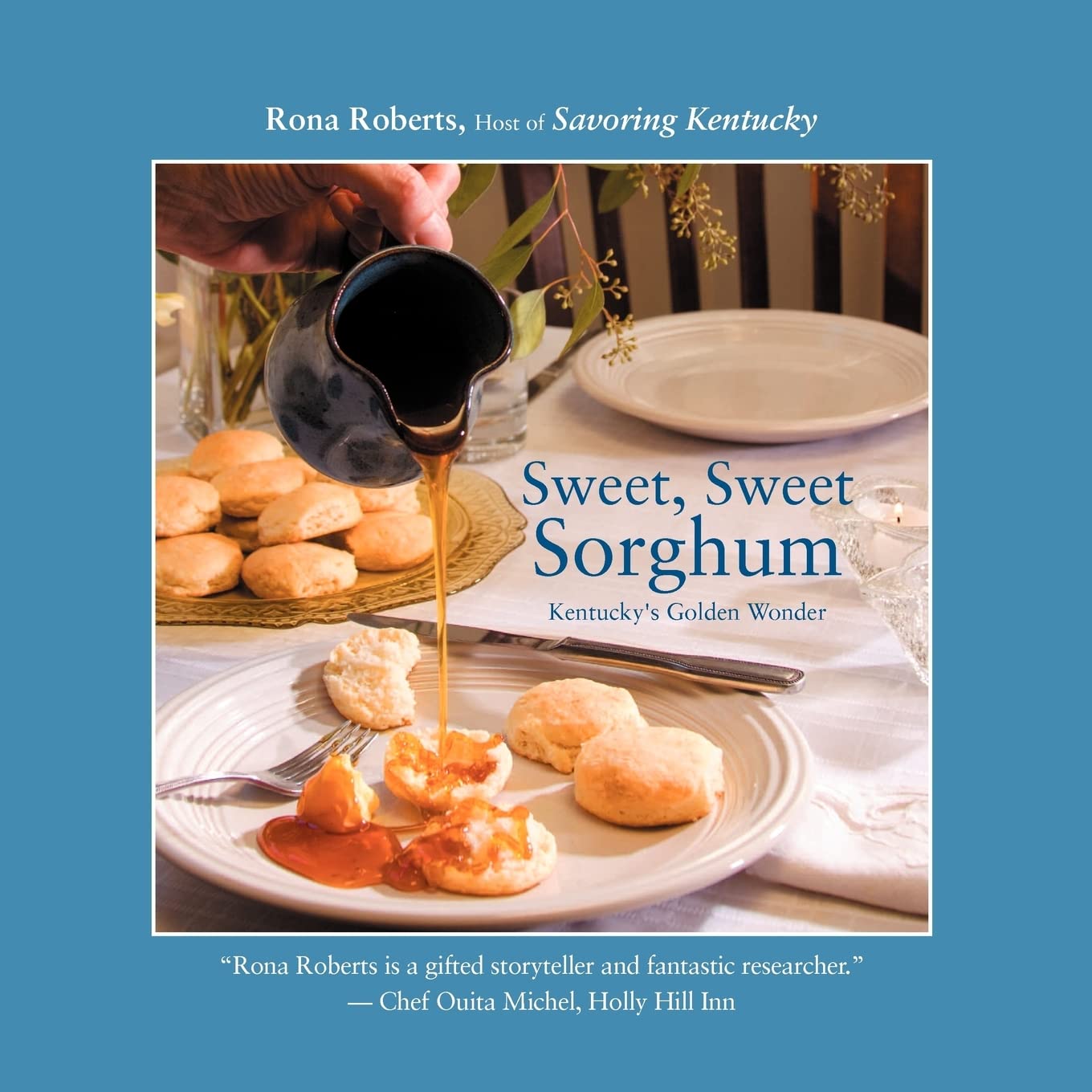 Sweet, Sweet Sorghum: Kentucky's Golden Wonder Home & Household