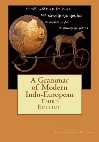 A Grammar of Modern Indo-European, Third Edition Foreign Languages ​​& Dictionaries
