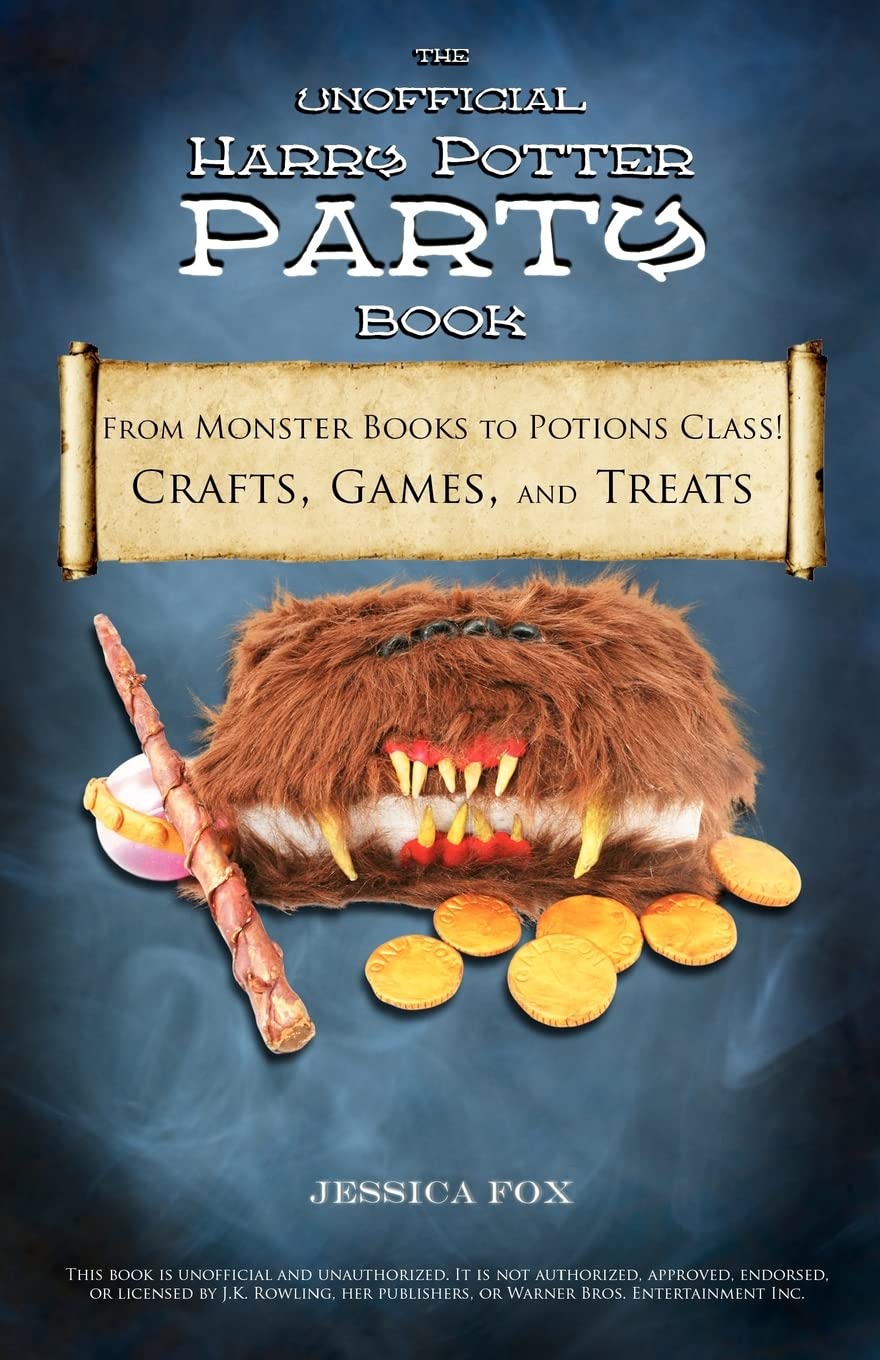 The Unofficial Harry Potter Party Book: From Monster Books to Potions Class!: Crafts, Games, and Treats for the Ultimate Harry Potter Party Tiptoi & Games