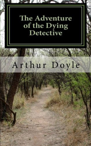 The Adventure of the Dying Detective Contemporary literature