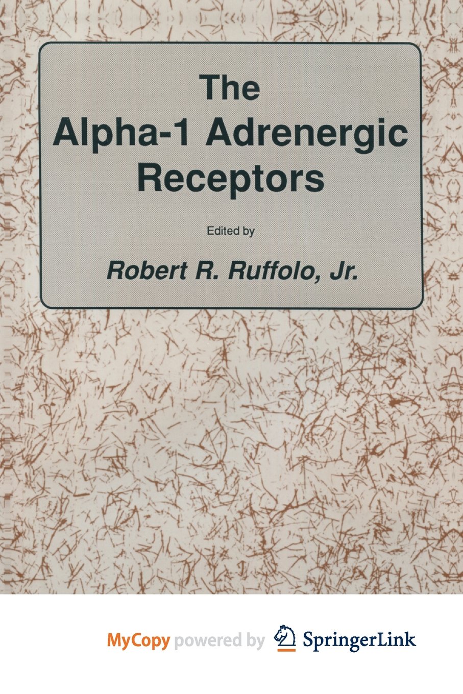 The alpha-1 Adrenergic Receptors Medicine
